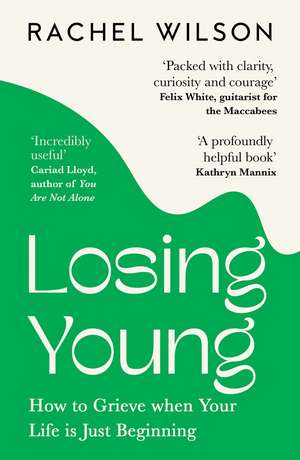 Losing Young de Rachel Wilson