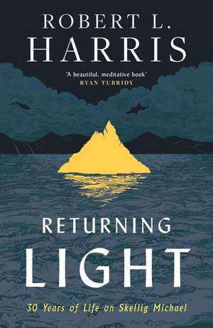 RETURNING LIGHT PB de Robert L. Harris
