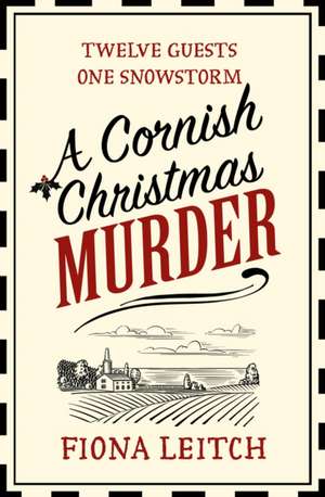 A Cornish Christmas Murder de Fiona Leitch