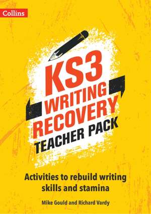 Ks3 Writing Recovery Teacher Pack de Mike Gould