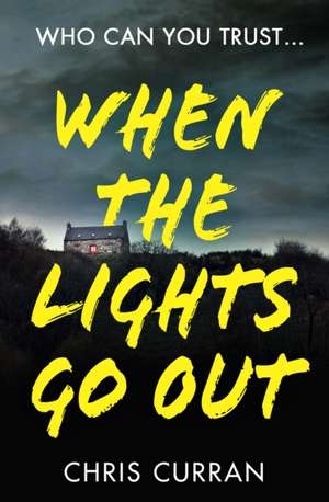 When The Lights Go Out de Chris Curran