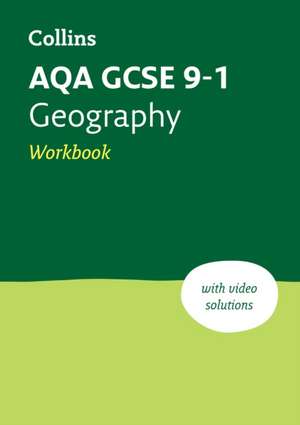 AQA GCSE 9-1 Geography Workbook de Collins Gcse