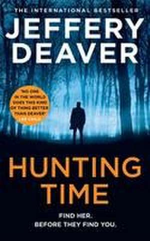 Hunting Time de Jeffery Deaver