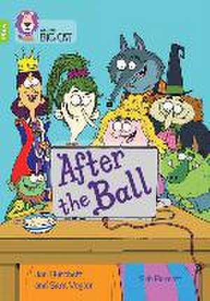 After the Ball: Band 16/Sapphire de Jan Burchett