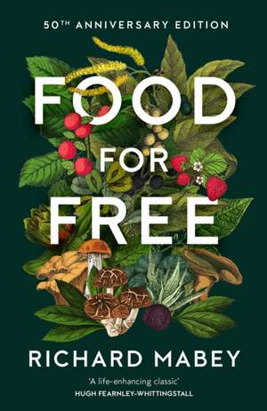 Food for Free de Richard Mabey