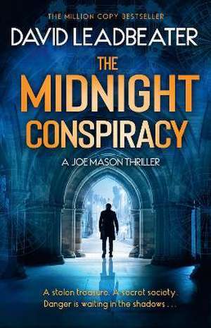 The Midnight Conspiracy de David Leadbeater