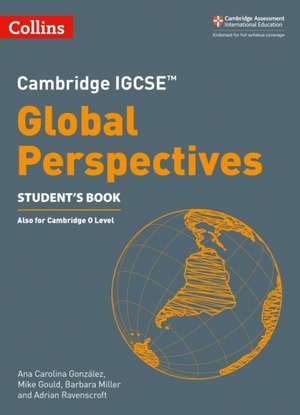 Cambridge IGCSE(TM) Global Perspectives Student's Book de Adrian Ravenscroft