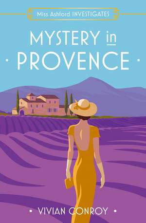 Mystery in Provence de Vivian Conroy