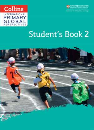 Cambridge Primary Global Perspectives Student's Book: Stage 2 de Daphne Paizee