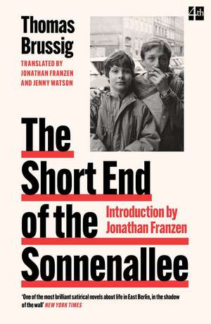 The Short End of the Sonnenalle de Thomas Brussig