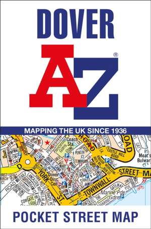 Dover A-Z Pocket Street Map de A-Z Maps