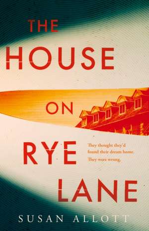 The House on Rye Lane de Susan Allott