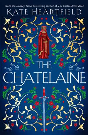 The Chatelaine de Kate Heartfield