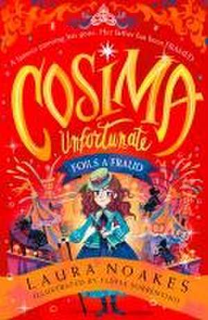 Cosima Unfortunate Foils a Fraud de Laura Noakes