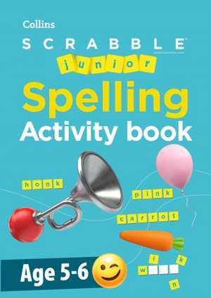 SCRABBLE(TM) Junior Spelling Activity book Age 5-6 de Collins Scrabble