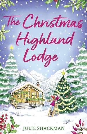 Shackman, J: Highland Lodge Getaway de Julie Shackman