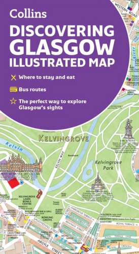 Discovering Glasgow Illustrated Map de Collins Maps