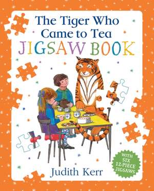 The Tiger Who Came To Tea Jigsaw Book de Judith Kerr