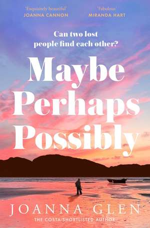 MAYBE PERHAPS POSSIBLY PB de Joanna Glen