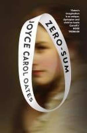 Zero-Sum de Joyce Carol Oates