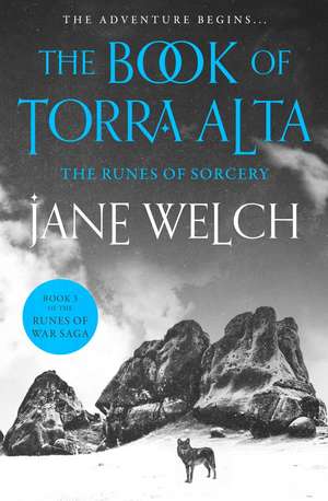 The Runes of Sorcery de Jane Welch