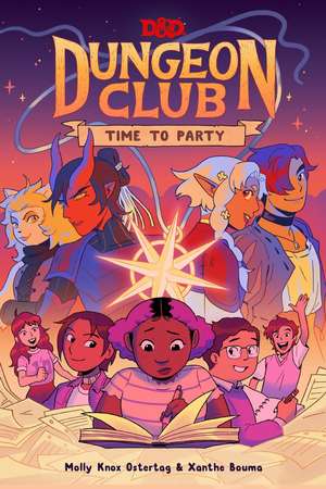 Dungeons & Dragons: Dungeon Club: Time to Party de Molly Knox Ostertag