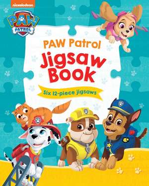 PAW Patrol Jigsaw Book de Paw Patrol