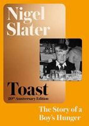 Toast de Nigel Slater