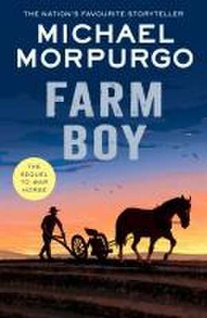 Farm Boy de Michael Morpurgo