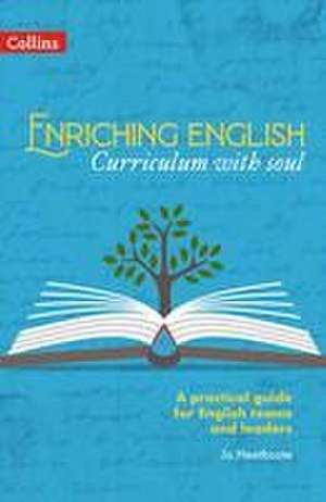 Enriching English de Jo Heathcote