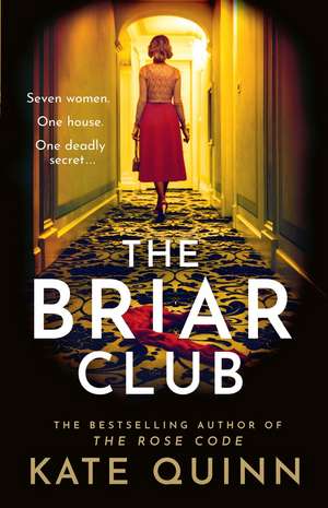 The Briar Club de Kate Quinn