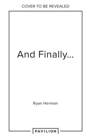 And Finally... de Ryan Herman