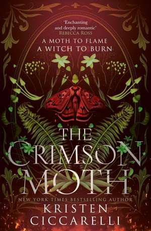 The Crimson Moth de Kristen Ciccarelli