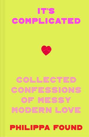 ITS COMPLICATED HB de Philippa Found