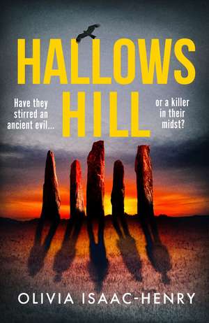 Hallows Hill de Olivia Isaac-Henry