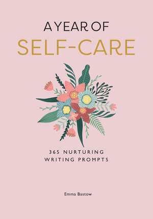 Year of Self-care de Emma Bastow