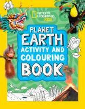 Planet Earth Activity and Colouring Book de National Geographic Kids