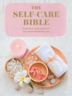 The Self-Care Bible de Various