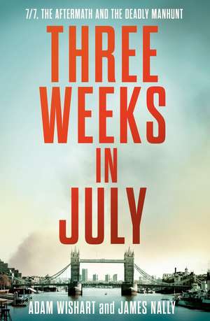 Three Weeks in July de James Nally