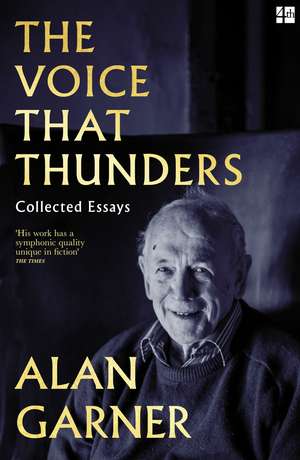 The Voice that Thunders de Alan Garner