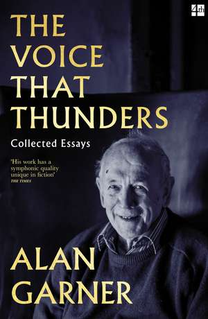 VOICE THAT THUNDERS PB de Alan Garner