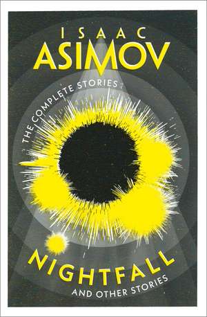 NIGHTFALL_COMPLETE STORIES PB de Isaac Asimov