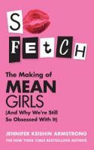 So Fetch de Jennifer Keishin Armstrong