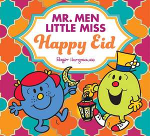 Hargreaves, A: Mr. Men Little Miss Happy Eid