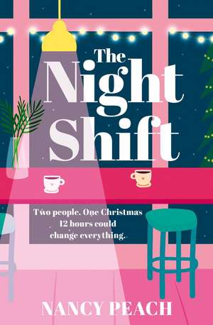 The Night Shift de Nancy Peach