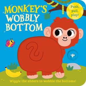 Monkey's Wobbly Bottom de Kit Frost