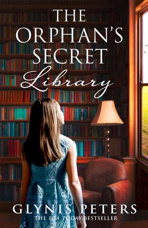 The Orphan's Secret Library de Glynis Peters