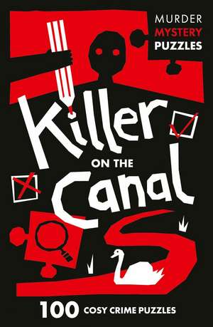 Killer on the Canal de Clarity Media