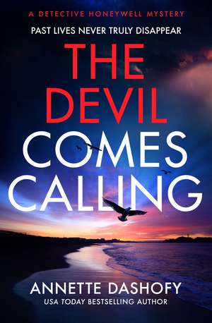 The Devil Comes Calling de Annette Dashofy
