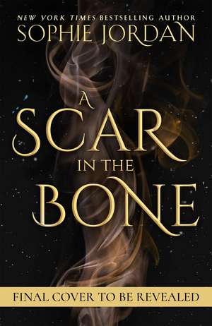 SCAR IN BONE HB de Sophie Jordan